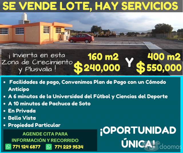 LOTE en zona de Crecimiento y Plusvalía, a 10 minutos de Pachuca de Soto