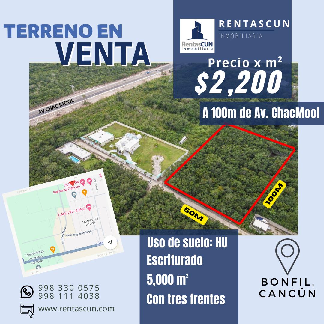 VENTA DE TERRENO DE 5,000 M2 EN BONFIL A 100m DE AV CHACMOOL, Cancún