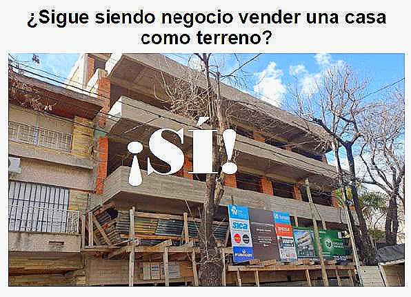 El negocio de vender tu casa como terreno en Capital Federal