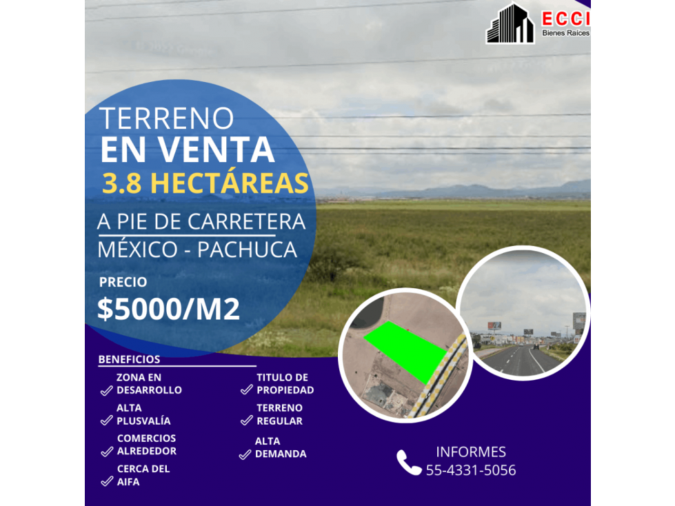 TERRENO EN VENTA 3.8 HA CARRETERA MÉXICO - PACHUCA